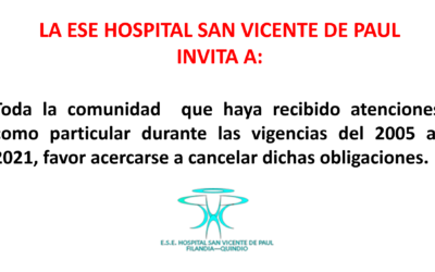 LA ESE HOSPITAL SAN VICENTE DE PAUL INVITA A: